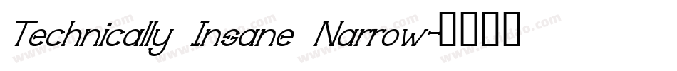 Technically Insane Narrow字体转换